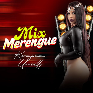 Korayma Urresty - Mix Merengue