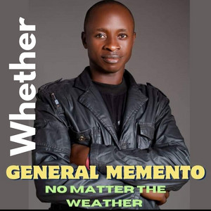 Whether by General Memento