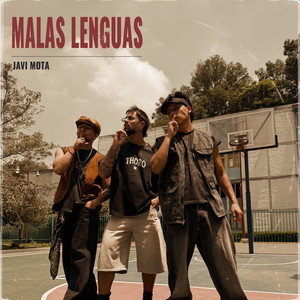 Malas Lenguas by Javi Mota