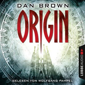 Origin [Robert Langdon 5 (Gekürzt)]