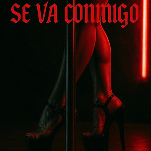 Se va conmigo (feat. Efege uan)
