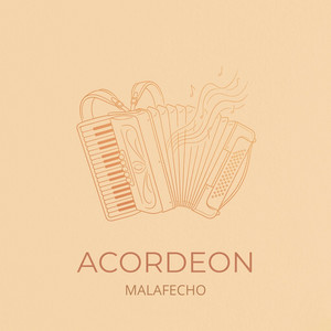 ACORDEON by MALAFECHO