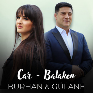 Burhan Rasidov & Gülane Hacıyeva - Car-Balaken