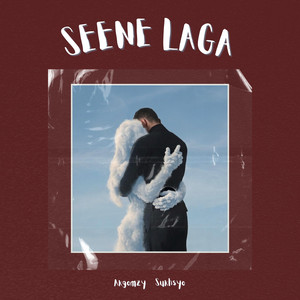 Seene laga by Akgomzy