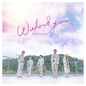 WITHDOM - Without You
