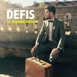 Defis - To Złamane Serce