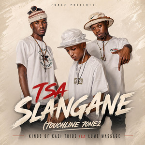 Tsa Slangane - Official Audio by KingsOf KasiTribe, Lume Massage