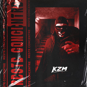 Reste Concentre by KZM