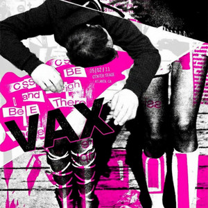 be there by vax
