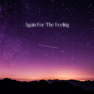 Again For The Feeling by Saturn Night, Alien Cake Music