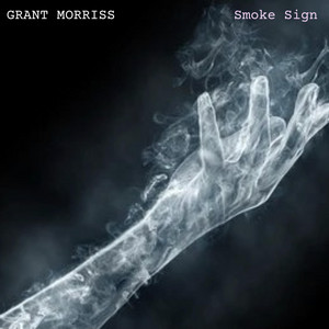 Smoke Sign by Grant Morriss