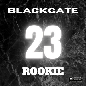 Blackgate - Rookie