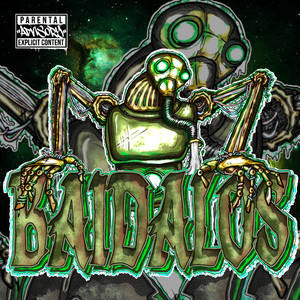 BAIDALOS by TurboBønna, Prodde G's, Redmenn