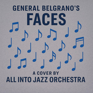 Faces cover by All Into Jazz Orchestra by General Belgrano