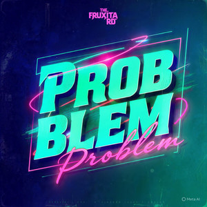 PROBLEM by the fruxta rd
