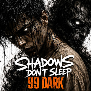 Shadows Don't Sleep by LEVL99