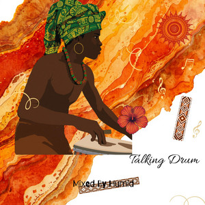 Talking Drum by Mixed By Humid