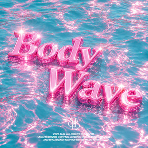 BODY WAVE by BBGIRLS