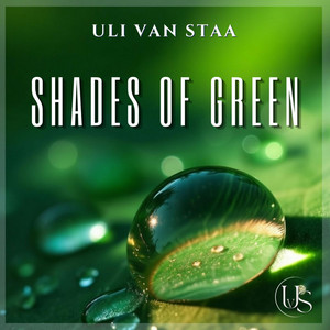Shades of Green by Uli van Staa