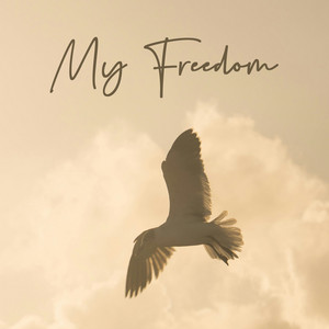 My Freedom by Sampson Eisenhower