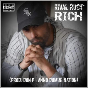 Rich by RiVal Ru$t