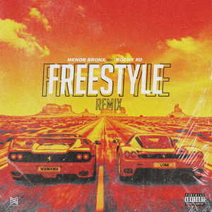 Freestyle - Remix by Menor Bronx, Rochy RD