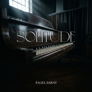 Solitude by Ángel Barat