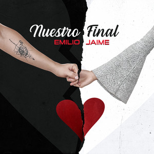 Nuestro Final by Emilio Jaime