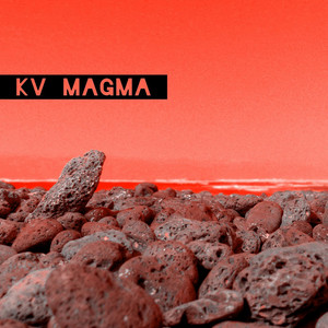 Magma by KV