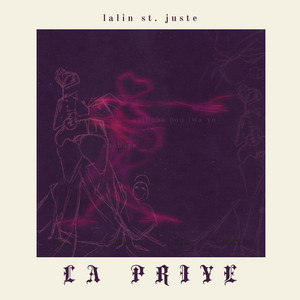 La Priye by Lalin St. Juste