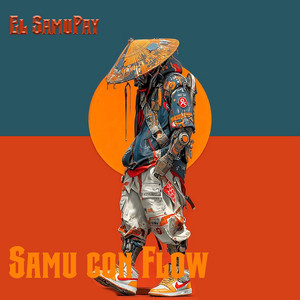 Samu Con Flow by El SamuPay