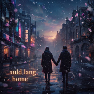 Auld Lang Home by Eliza Hart, 84Taka