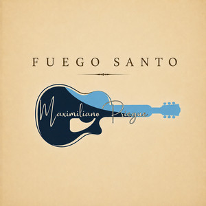 Fuego Santo - guitar instrumental by Maximiliano Priegue
