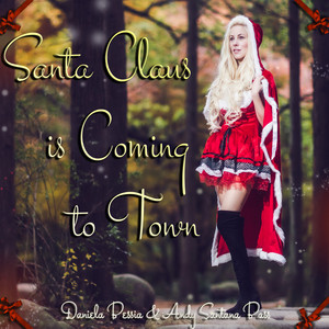 Santa Claus Is Coming to Town