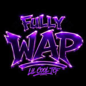 Fully Wap by Lil Cool TCF