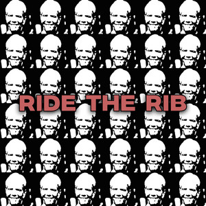 Ride the Rib by Thriftworks