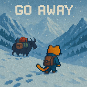 Go Away