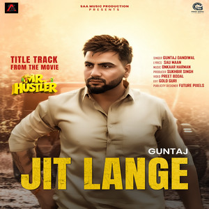 Jit Lange by Guntaj Dandiwal