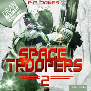Space Troopers, Folge 2: Krieger Audiobook