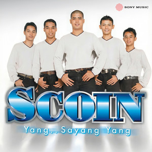 Yang... Sayang Yang by SCOIN