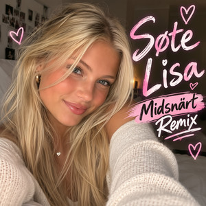 Søte Lisa - Midsnärt - Too Slowed by EPA DUNK