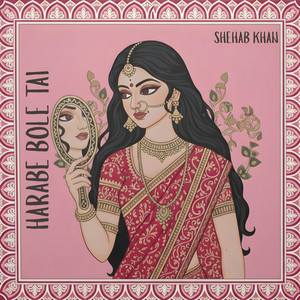 Harabe Bole Tai by Shehab Khan