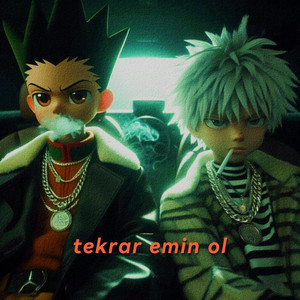 TEKRAR EMİN OL