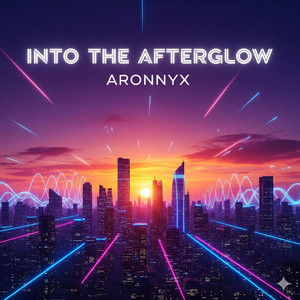 Into The Afterglow by ARONNYX