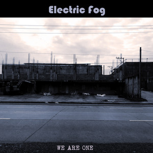We Are One by Electric Fog