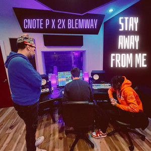 Quiet Down by Cnote P, 2x BlemWay