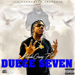 Deuce Seven - Album by MurdaGang PB | Spotify