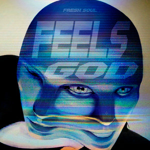 Feels God by Fresh Soul