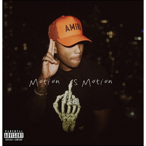 Motion Is Motion by DRE-SKI