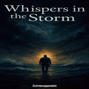 Whispers in the Storm